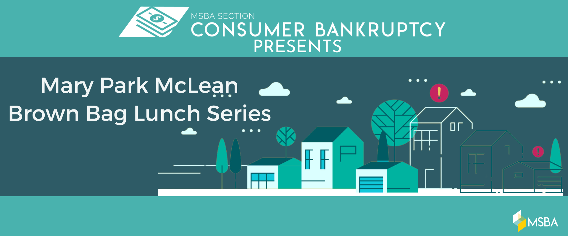 MSBA Consumer Bankruptcy presents Mary Park McLean Brown Bag Lunch Series with city graphic