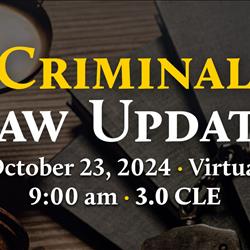 Criminal Law Update